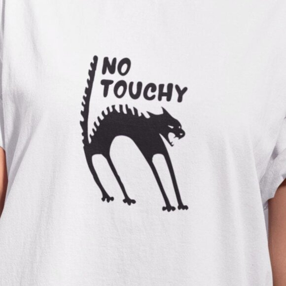 Tops - Funny Graphic Tee , No Touching Tshirt